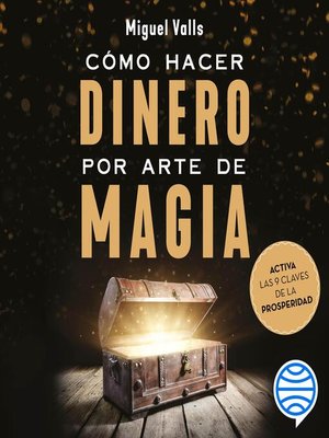 cover image of Cómo hacer dinero por arte de magia